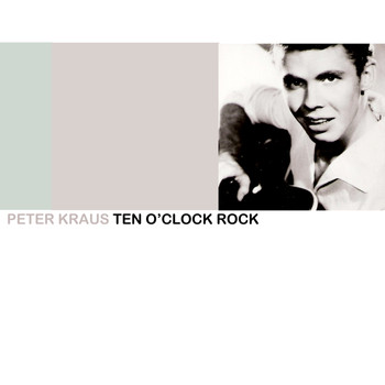 Peter Kraus - Ten O'Clock Rock