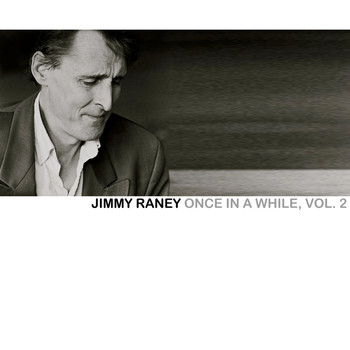 Jimmy Raney - Once in a While, Vol. 2