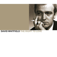David Whitfield - The Right to Love