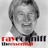 Ray Conniff - The Essential