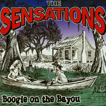 The Sensations - Boogie on the Bayou