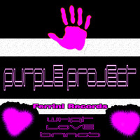 Purple Project - What Love Brings
