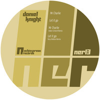 Daniel Knight - Mr Charlie / Let It Go