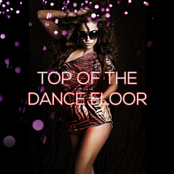 Various Artists - Top of the Dancefloor