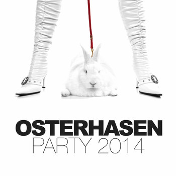 Various Artists - Osterhasen Party 2014 (Explicit)