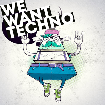 Various Artists - We Want Techno