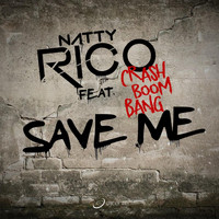 Natty Rico - Save Me