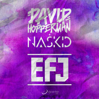 David Hopperman, Naskid - EFJ