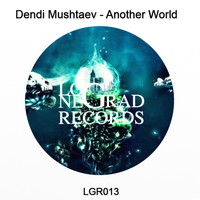Dendi Mushtaev - Another World