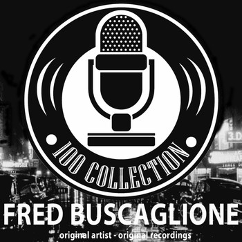 Fred Buscaglione - 100 Collection