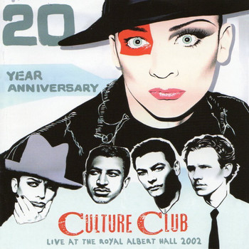 Culture Club - 20 Year Anniversary