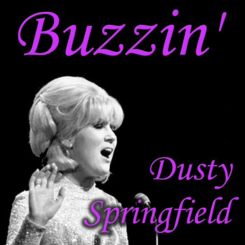 Dusty Springfield - Buzzin'