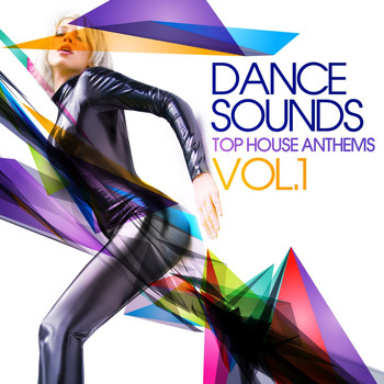 Various Artists - Dance Sounds, Vol.1 (Top House Anthems)