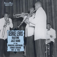 George Lewis - George Lewis' Ragtime Jazz Band, Municipal Auditorium, Congo Square
