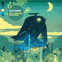 Catz 'n Dogz - Booty Comes First / Bones Shakin’