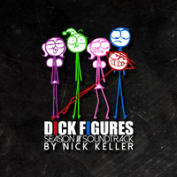 Nick Keller - Dick Figures Season 5 Soundtrack