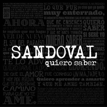 Sandoval - Quiero Saber
