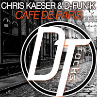 Chris Kaeser, D-fun'K - Café de Paris