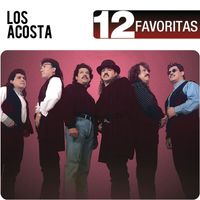 Los Acosta - 12 Favoritas