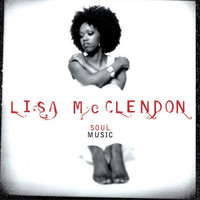 Lisa McClendon - Soul Music