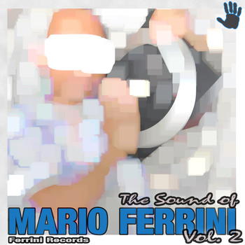 Various Artists - The Sound of Mario Ferrini, Vol. 2