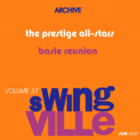 The Prestige All-Stars - Swingville Volume 37: Basie Reunion