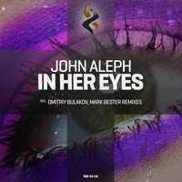 John Aleph - In Her Eyes