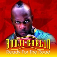 Bunji Garlin - Ready For The Road