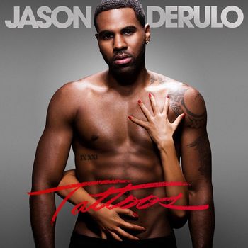 Jason Derulo - Tattoos (Deluxe Edition [Explicit])