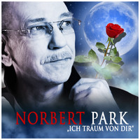 Norbert Park - Ich träum' von dir