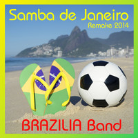 Brazilia Band - Samba de Janeiro (Remake 2014)