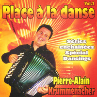 Pierre-Alain Krummenacher - Place à la danse