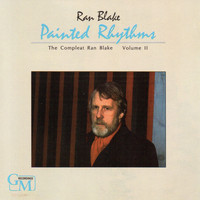 Ran Blake - Painted Rhythms: The Compleat Ran Blake, Vol. 2