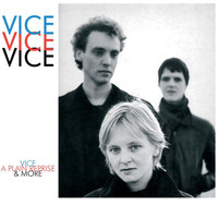 Vice - Vice 1981-1984