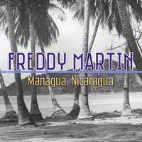 Freddy Martin - Managua, Nicaragua