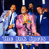 THE INK SPOTS - Say Something Sweet to Your Sweetheart