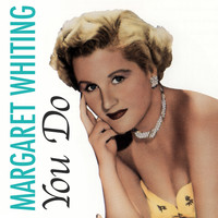 Margaret Whiting - You Do
