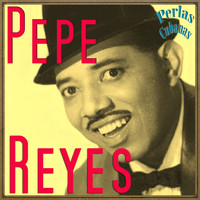 Pepe Reyes - Perlas Cubanas: A Rita Montaner