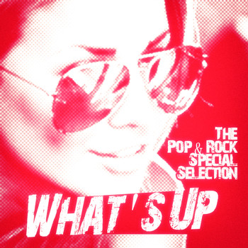 Various Artists - What's Up (The Pop & Rock Special Selection)