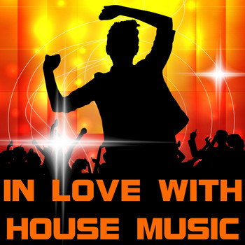 Various Artists - In Love With House Music