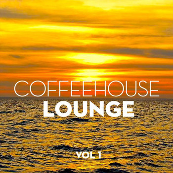 Various Artists - Coffeehouse Lounge Vol. 1