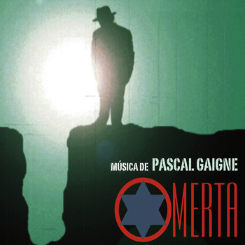 Pascal Gaigne - Omertá (Banda Sonora Original)