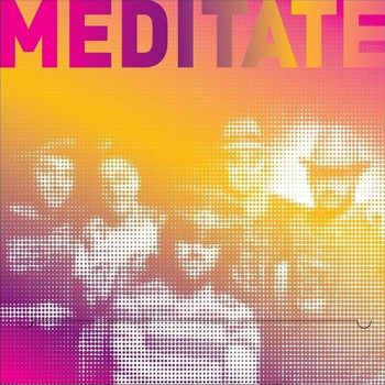 The Groove - Meditate