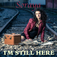 Soraya - I'm Still Here