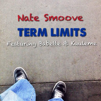Nate Smoove - Term Limits (feat. Babette & Kuuleme)