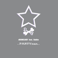 Drumelody - Partyzan Master (feat. Bakke)