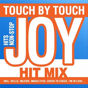 Joy - TOUCH BY TOUCH - HIT-MIX