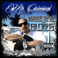 Mr. Criminal - Westside Oldies (Explicit)