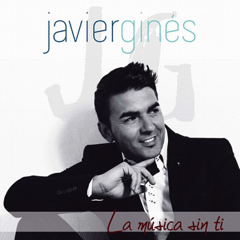 Javier Ginés - La Música Sin Ti