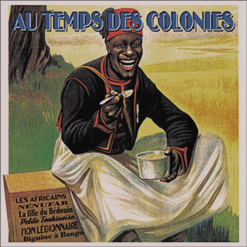 Various Artists - Au temps des colonies